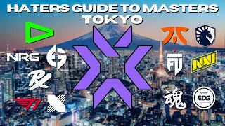 The Haters Guide to VCT Masters Tokyo