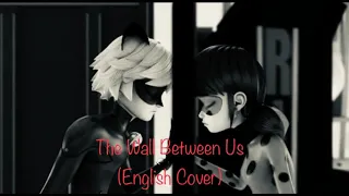 The Wall Between Us (Fanmade English Cover)