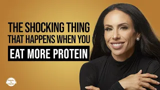 Gabrielle Lyon: The Shocking Thing That Happens When You Eat More Protein