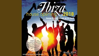 Ibiza House Opening 2018 - Continuous Mix