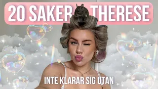 20 saker therese lindgren inte kan leva utan