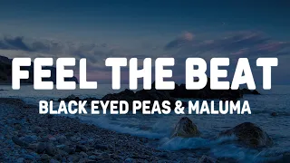 Black Eyed Peas, Maluma - FEEL THE BEAT (Lyrics/Letra)