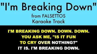 "I'm Breaking Down" from Falsettos - Karaoke Track with Lyrics