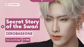 How would ZEROBASEONE(ZB1) sing Secret Story of the Swan (Japanese Ver.)? | Line Distribution