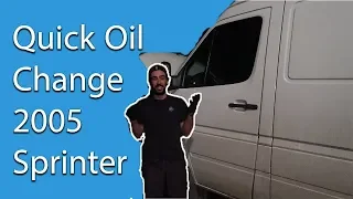 2005 2006 Sprinter Oil Change