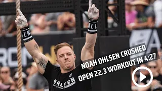 Noah Ohlsen crushed Open 22.3 in 4:27