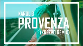 Karol G - Provenza (Krezpo Remix)