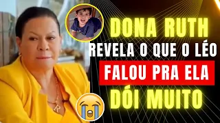 😭É DE CHORAR!DONA RUTH MÃE DE MARÍLIA MENDONÇA REVELA O QUE O LEOZINHO FALA NA FRENTE DOS AMIGUINHOS