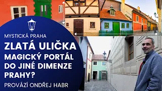 Zlatá ulička, magický portál do jiné dimenze Prahy? | MYSTICKÁ PRAHA