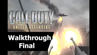 Call of Duty 1 United Offensive Walkthrough Part Final + Credits Soviet Campaign Kharkov 2 (1080 PC)