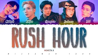 MONSTA X (몬스타엑스) - 'Rush Hour' Lyrics [Color Coded/Han/Rom/Eng]