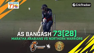 Northern Warriors vs Maratha Arabians | AS Bangash 73(28) | Match 1 | Abu Dhabi T10 League Season 4