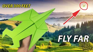 How to make paper airplanes fly long distances | Paper Airplane Over 300 Feet