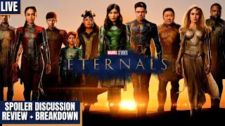 Eternals LIVE SPOILER Discussion | Breakdown & Analysis | Post Credit Scenes & MORE!!!