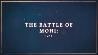 #6: The Battle of Mohi: 1241 | The Mongol Empire Campaign | Age of Empires IV