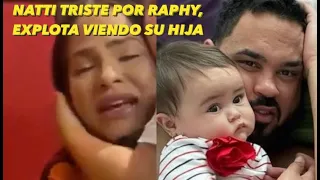 Natti Natasha Triste Por El Caso De Raphy Pina llora Viendo Su Hija Vida Isabelle