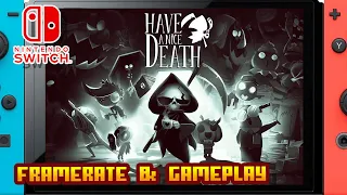 Have A Nice Death - (Nintendo Switch) - Framerate & Gameplay