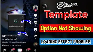 Capcut Template Option Not Showing|| Capcut Unknown Error Problem|| Shaheen Tricks