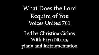 What Does the Lord Require - Voices United 701
