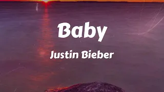 Justin Bieber - Baby (Lyrics)