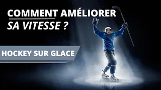 Comment améliorer sa vitesse ? (Hockey)