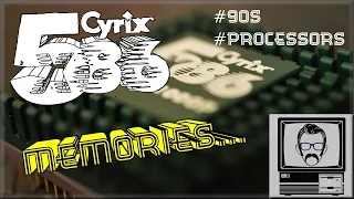 Cyrix 5x86 Processor Memories | Nostalgia Nerd