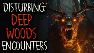 6 Disturbing Deep Woods Horror Stories For A Rainy Night