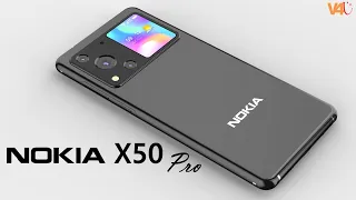 Nokia X50 Pro Launch Date, Price, 12GB RAM, 6000mAh Battery, Camera, Release Date, First Look, Specs