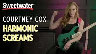 Courtney Cox Teaches Harmonic Screams | Guitar Lesson