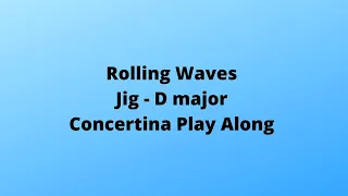 Rolling Waves Concertina Play Along Video