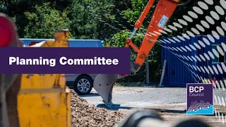 Planning Committee 18 April 2024 10.00am |  BCP Council