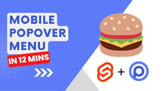 Build a mobile popover menu with Svelte & OpenProps