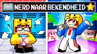 Van NERD Naar BEKENDHEID In Minecraft!