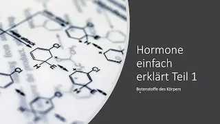 Hormone leicht erklärt Teil 1 - Einteilung der Hormone, Regelkreise, Überblick Insulin Glukagon, TSH