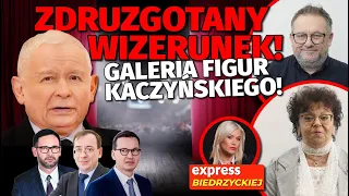 „ZDRUZGOTANY WIZERUNEK” Galeria FIGUR KACZYŃSKIEGO! Oczkoś i Pietrzyk-Zieniewicz BEZLITOŚNIE