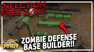 LAST OF US Base Builder Just Got Better!! - Infection Free Zone ALPHA - Zombie Defense Base Builder