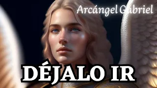 MENSAJE DEL ARCÁNGEL GABRIEL Para Ti 🤍 DÉJALO IR 💌 Diana Mensajes Divinos