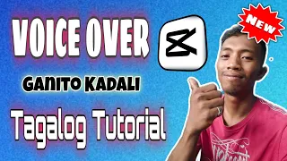 PAANO MAG VOICE OVER | CAPCUT TAGALOG TUTORIAL #capcut #capcuttutorial #paanomageditsacapcut