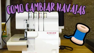 CAMBIAR CUCHILLAS EN MAQUINA  DE COSER OVERLOCK SINGER FINISHING TOUCH 🔧🧵