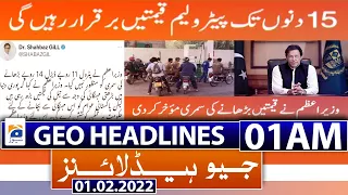 Geo News Headlines Today 01 AM | PM Imran Khan | Price of petroleum products | PSL 7 | 01st Feb 2022