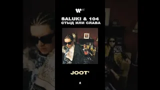 SALUKI & 104 - JOOT'