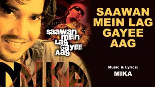 saawan me lag gayee aag song