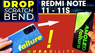 Redmi Note 11 | 11S Durability Test - 2 Cons and A Dead AMOLED.