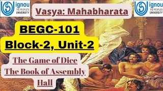 “The Dicing" From the Book of the Assembly Hall / BEGC-101, Unit-2/ Complete analysis in Hindi