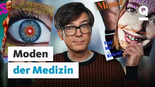 Irrwege der Medizin? Von Moden und Trends (Ganze Folge) | Quarks