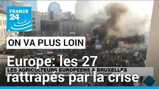 Europe: les 27 rattrapés par la crise agricole • FRANCE 24