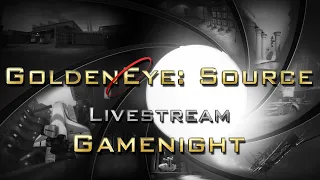 GoldenEye: Source - Gamenight #7