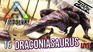 ARK Modolva! - 16.Rész (Draconiasaurus & Fűrészfogú Cápa) - Stark LIVE