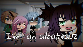 Клип || ~I'm an albatrauz~ || Gacha Life || + перевод || FeLisa Fox