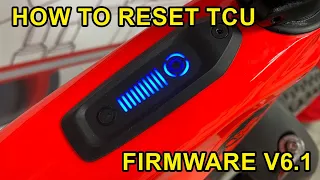 How to Reset LEVO TCU after Firmware Update V6.1